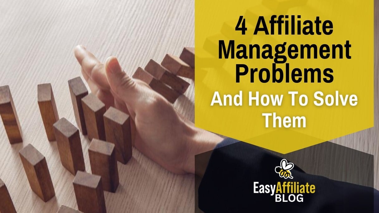 Title image 4 affiliate management problems and how to solve them