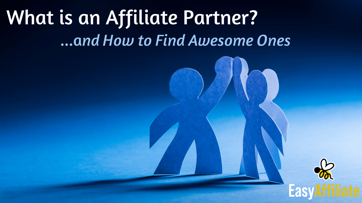 Affiliate Partner_Easy Affiliate