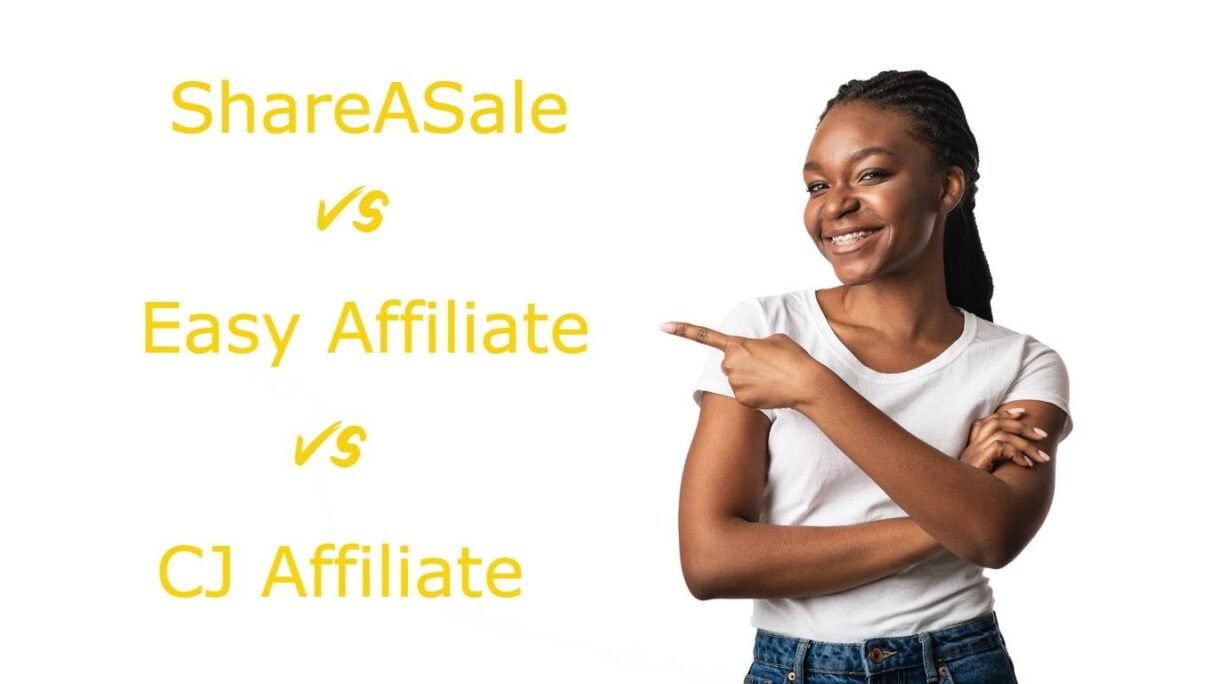 Share a sale vs CJ affiliate vs easy affiliate