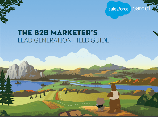 The B2B Marketer's Lead Generation Field Guide ebook cover