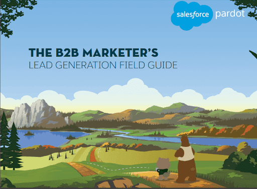 Couverture de l'ebook The B2B Marketer's Lead Generation Field Guide (Guide de terrain de la génération de leads pour les spécialistes du marketing B2B)