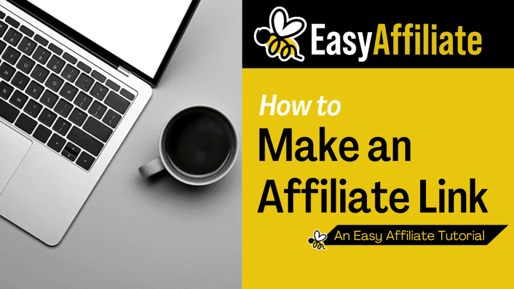 How to Make an Affiliate Link (In 3 Steps)