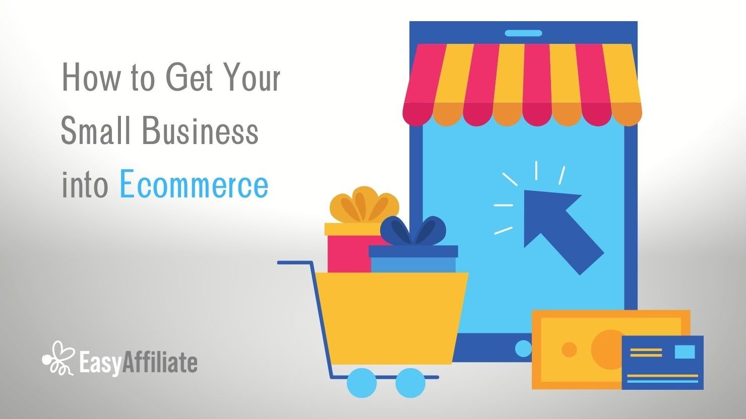 How to get your small business into ecommerce