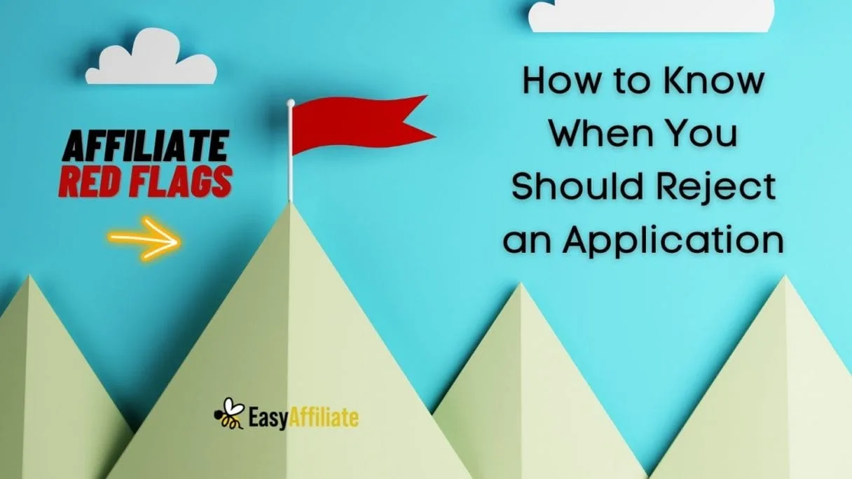 affiliate red flags
