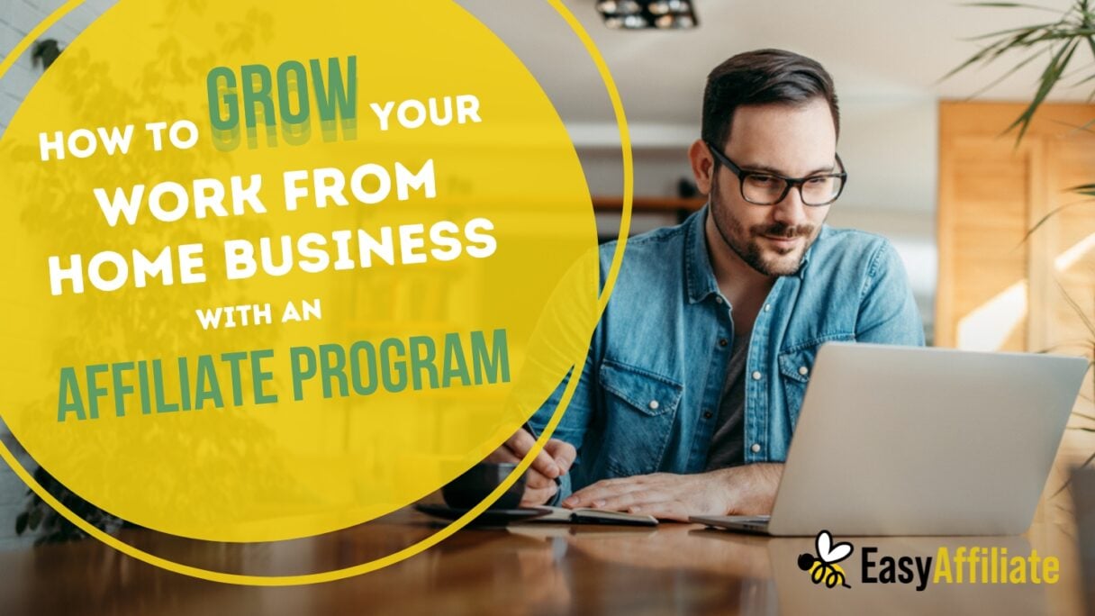 How to grow your work from home business