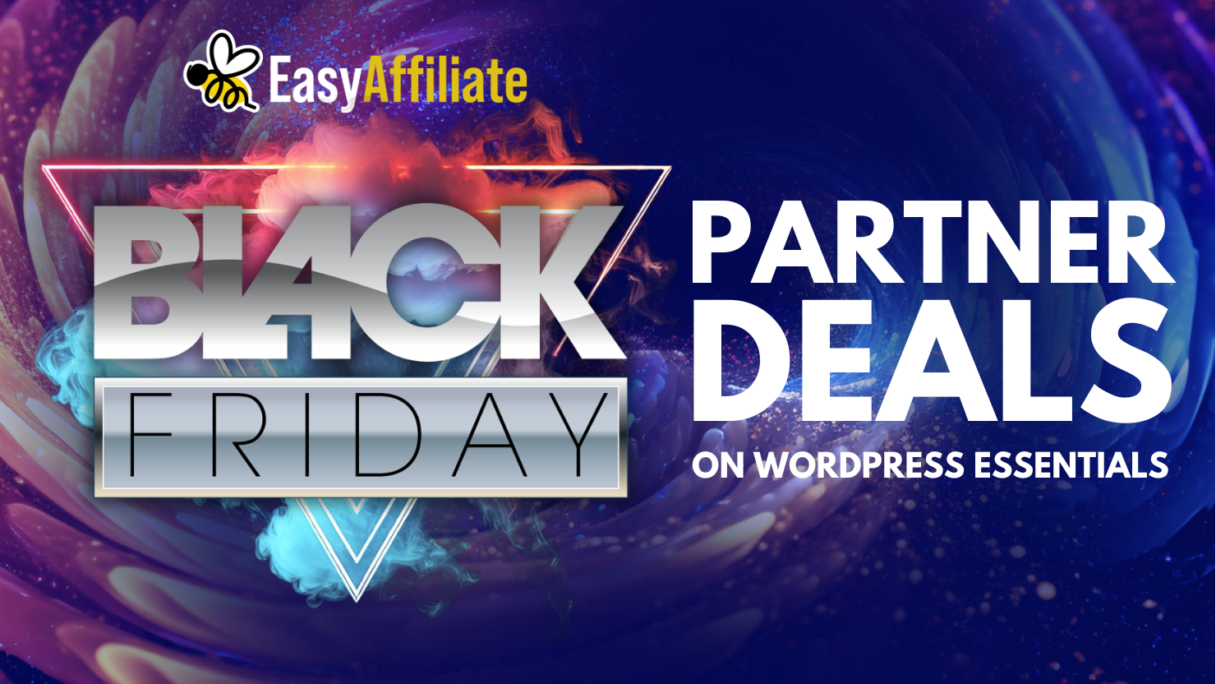 Ofertas de socios de WordPress para el Black Friday Easy Affiliate