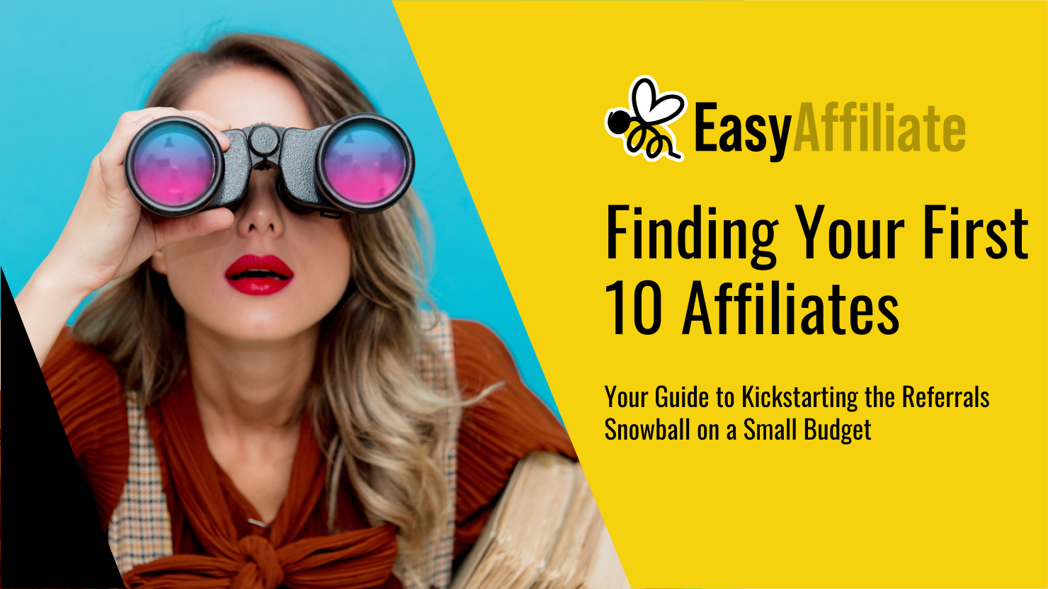 How to Find Your First 10 Affiliates Featured Image